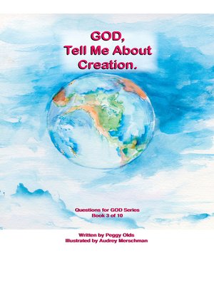 cover image of God, Tell Me About Creation Book 3 of 10
